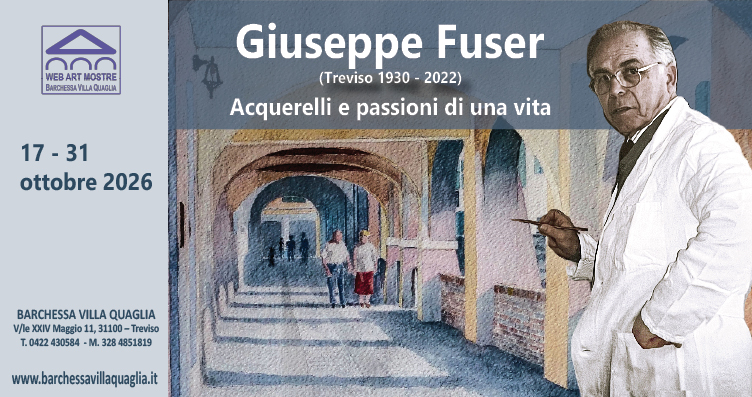 Giuseppe Fuser, acquerelli e passioni di una vita