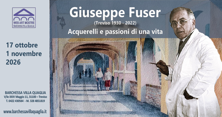 Giuseppe Fuser, acquerelli e passioni di una vita